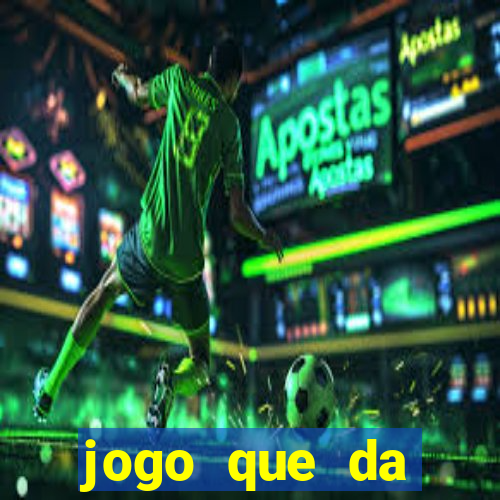 jogo que da dinheiro para se cadastrar